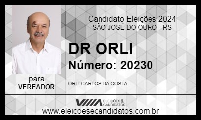 Candidato DR ORLI 2024 - SÃO JOSÉ DO OURO - Eleições