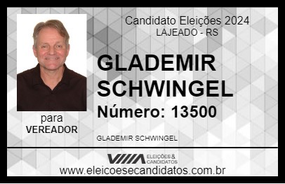 Candidato GLADEMIR SCHWINGEL 2024 - LAJEADO - Eleições