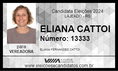 Candidato ELIANA CATTOI 2024 - LAJEADO - Eleições