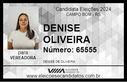 Candidato DENISE OLIVEIRA 2024 - CAMPO BOM - Eleições