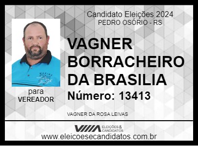 Candidato VAGNER BORRACHEIRO DA BRASILIA 2024 - PEDRO OSÓRIO - Eleições