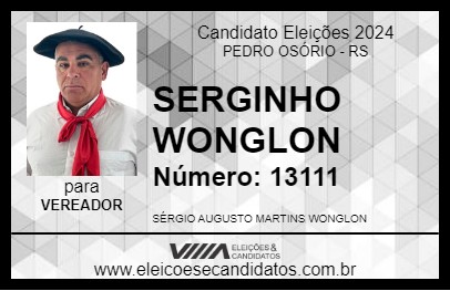 Candidato SERGINHO WONGLON 2024 - PEDRO OSÓRIO - Eleições