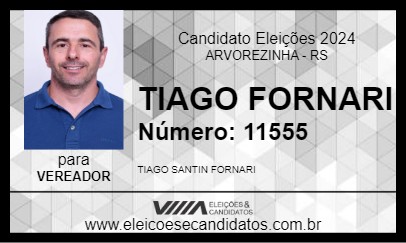 Candidato TIAGO FORNARI 2024 - ARVOREZINHA - Eleições