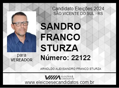 Candidato SANDRO FRANCO STURZA 2024 - SÃO VICENTE DO SUL - Eleições