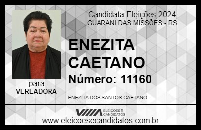 Candidato ENEZITA CAETANO 2024 - GUARANI DAS MISSÕES - Eleições