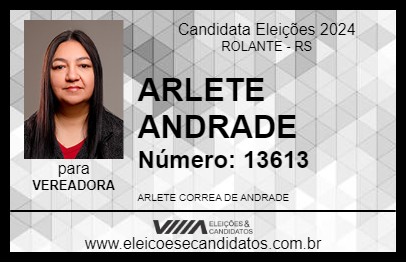 Candidato ARLETE ANDRADE 2024 - ROLANTE - Eleições