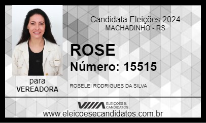 Candidato ROSE 2024 - MACHADINHO - Eleições