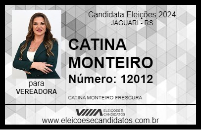 Candidato CATINA MONTEIRO 2024 - JAGUARI - Eleições