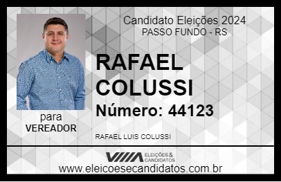 Candidato RAFAEL COLUSSI 2024 - PASSO FUNDO - Eleições