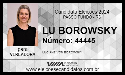 Candidato LU BOROWSKY 2024 - PASSO FUNDO - Eleições