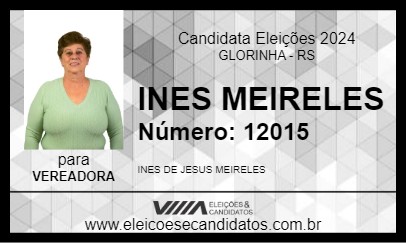 Candidato INES MEIRELES 2024 - GLORINHA - Eleições