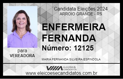 Candidato ENFERMEIRA FERNANDA 2024 - ARROIO GRANDE - Eleições