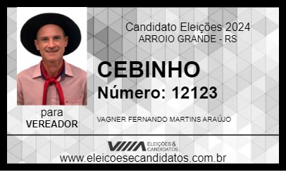 Candidato CEBINHO 2024 - ARROIO GRANDE - Eleições