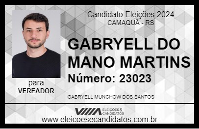 Candidato GABRYELL DO MANO MARTINS 2024 - CAMAQUÃ - Eleições