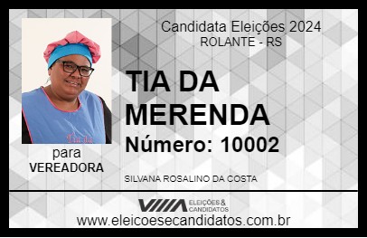 Candidato TIA DA MERENDA 2024 - ROLANTE - Eleições