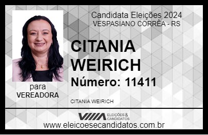 Candidato CITANIA WEIRICH 2024 - VESPASIANO CORRÊA - Eleições