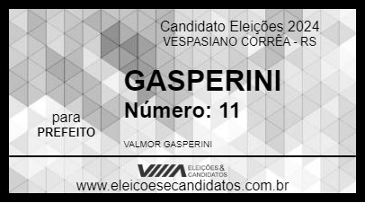 Candidato GASPERINI 2024 - VESPASIANO CORRÊA - Eleições