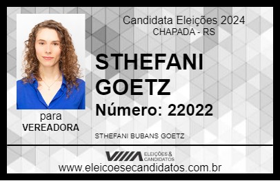 Candidato STHEFANI GOETZ 2024 - CHAPADA - Eleições