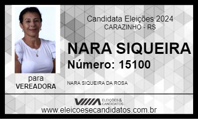 Candidato NARA SIQUEIRA 2024 - CARAZINHO - Eleições