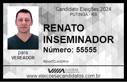 Candidato RENATO INSEMINADOR 2024 - PUTINGA - Eleições