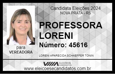 Candidato PROFESSORA LORENI 2024 - NOVA PRATA - Eleições