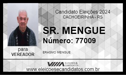 Candidato SR. MENGUE 2024 - CACHOEIRINHA - Eleições