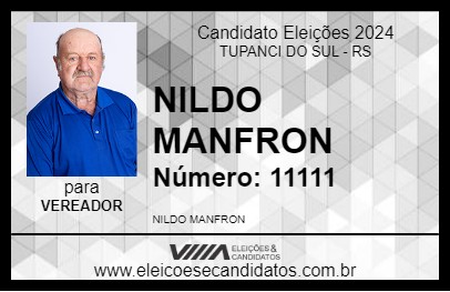 Candidato NILDO MANFRON 2024 - TUPANCI DO SUL - Eleições