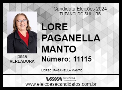 Candidato LORE PAGANELLA MANTO 2024 - TUPANCI DO SUL - Eleições