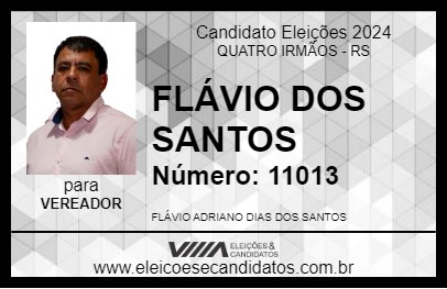 Candidato FLÁVIO DOS SANTOS 2024 - QUATRO IRMÃOS - Eleições