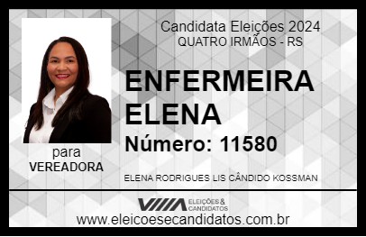 Candidato ENFERMEIRA ELENA 2024 - QUATRO IRMÃOS - Eleições