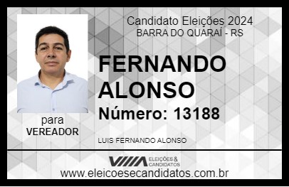 Candidato FERNANDO ALONSO 2024 - BARRA DO QUARAÍ - Eleições