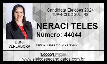 Candidato NERACI TELES 2024 - TUPANCI DO SUL - Eleições