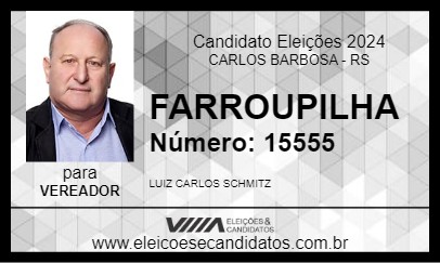 Candidato FARROUPILHA 2024 - CARLOS BARBOSA - Eleições