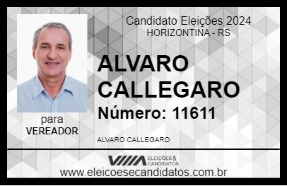 Candidato ALVARO CALLEGARO 2024 - HORIZONTINA - Eleições