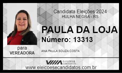 Candidato PAULA DA LOJA 2024 - HULHA NEGRA - Eleições