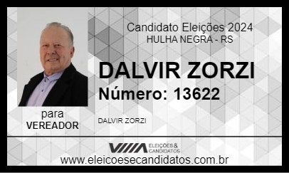 Candidato DALVIR ZORZI 2024 - HULHA NEGRA - Eleições