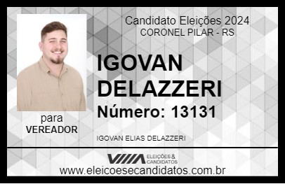 Candidato IGOVAN DELAZZERI 2024 - CORONEL PILAR - Eleições