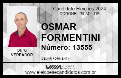 Candidato OSMAR FORMENTINI 2024 - CORONEL PILAR - Eleições