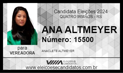 Candidato ANA ALTMEYER 2024 - QUATRO IRMÃOS - Eleições