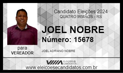 Candidato JOEL NOBRE 2024 - QUATRO IRMÃOS - Eleições