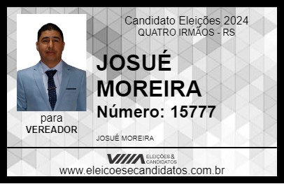 Candidato JOSUÉ MOREIRA 2024 - QUATRO IRMÃOS - Eleições