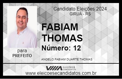 Candidato FABIAM THOMAS 2024 - GIRUÁ - Eleições