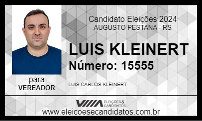 Candidato LUIS KLEINERT 2024 - AUGUSTO PESTANA - Eleições