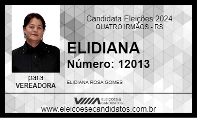 Candidato ELIDIANA 2024 - QUATRO IRMÃOS - Eleições