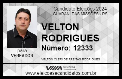 Candidato VELTON RODRIGUES 2024 - GUARANI DAS MISSÕES - Eleições