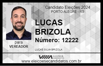 Candidato LUCAS BRIZOLA 2024 - PORTO ALEGRE - Eleições