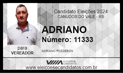 Candidato ADRIANO 2024 - CANUDOS DO VALE - Eleições