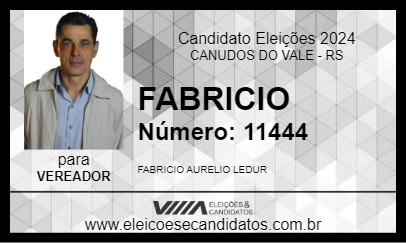 Candidato FABRICIO 2024 - CANUDOS DO VALE - Eleições