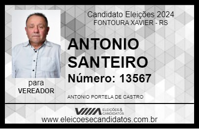 Candidato ANTONIO SANTEIRO 2024 - FONTOURA XAVIER - Eleições