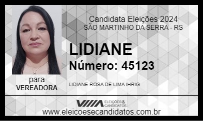 Candidato LIDIANE 2024 - SÃO MARTINHO DA SERRA - Eleições